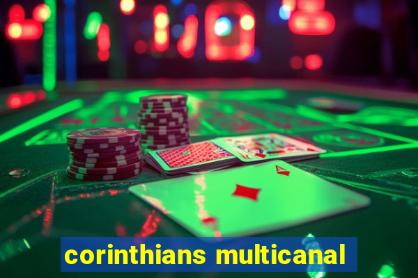 corinthians multicanal